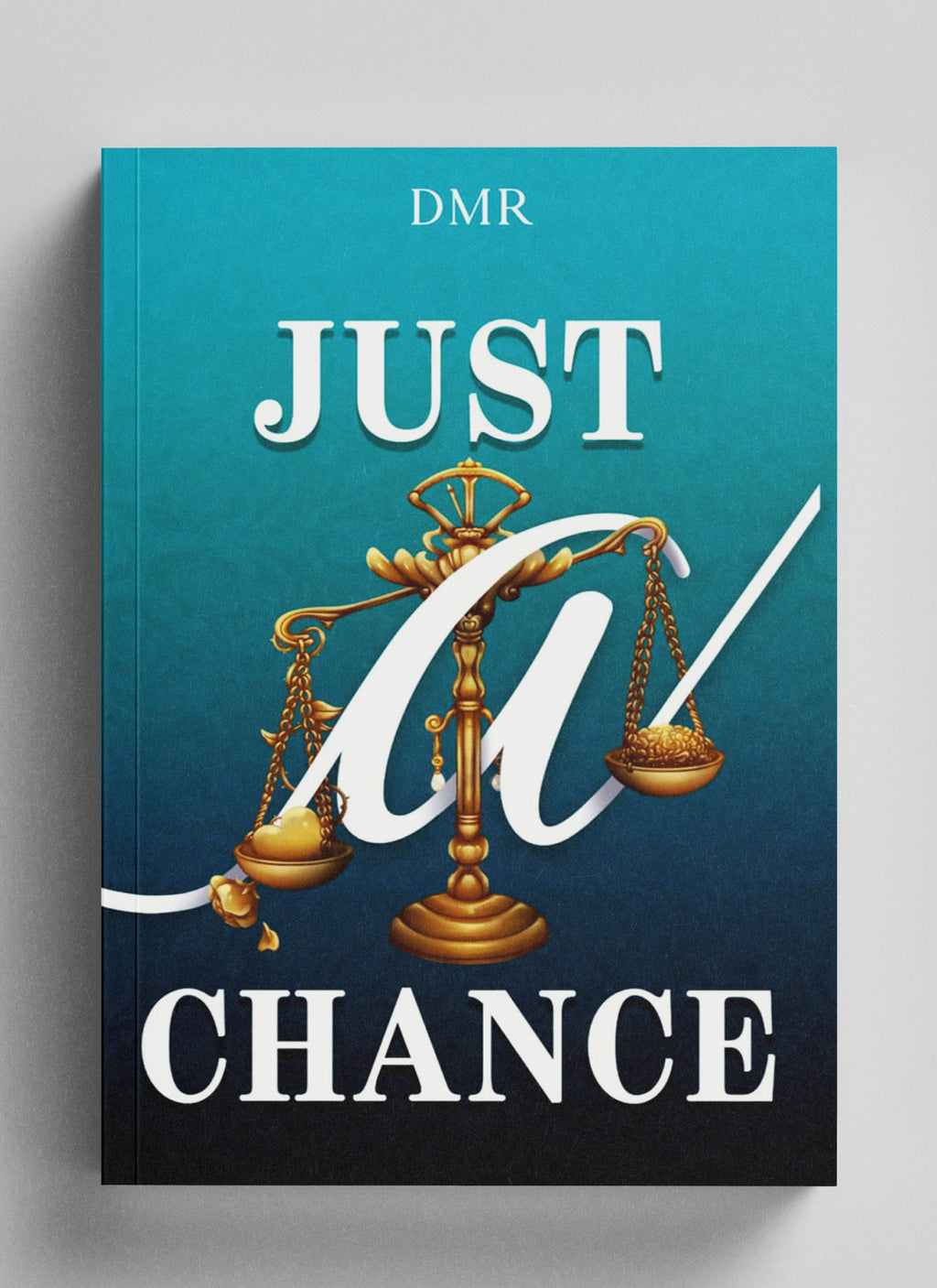 Just A Chance - Paperback